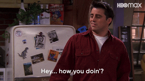 Joey How You Doin